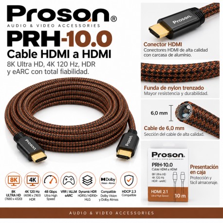 Proson PRH-10.0 – Cable HDMI 2.1 Ultra High Speed 10 m, 8K, 4K 120 Hz, HDR y eARC