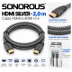 Sonorous HDMI Silver 2 m – Cable HDMI 1.4 Full HD 1080p, 3D y Ethernet con Nylon Trenzado