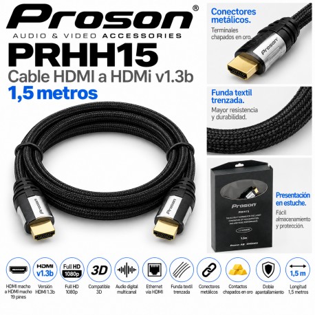 Proson PRHH15 – Cable HDMI 1.3b de 1,5 m Full HD 1080p, 3D y Doble Apantallamiento
