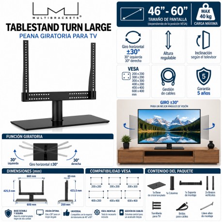 Multibrackets Tablestand Turn Large Peana Giratoria para TV 46"-60" VESA 600x400 hasta 40 kg Negro