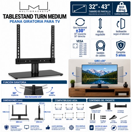 Multibrackets Tablestand Turn Medium Peana Giratoria para TV 32"-43" VESA 400x400 hasta 30 kg Negro